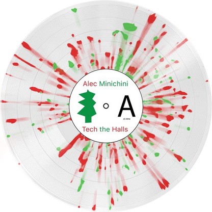 Tech the Halls 7" Vinyl (Limited Edition White with Red and Green Splatter)