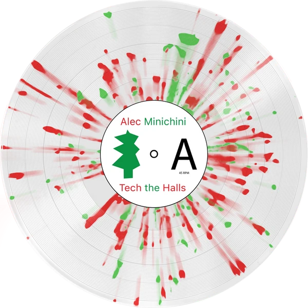 Tech the Halls 7" Vinyl (Limited Edition White with Red and Green Splatter)